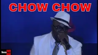 Chow Chow - Saga Boy at International Groovy Soca Monarch 2015