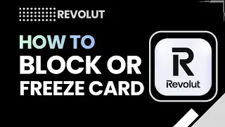 Как заблокировать или заморозить свою карту Revolut (пошаговая инструкция)