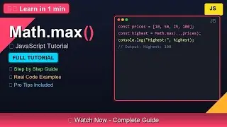 🎓 Math.max() - Complete JavaScript Tutorial