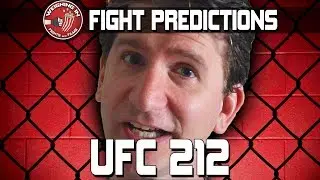 UFC 212 - Fight Predictions