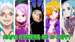 KANDIDAT KUAT YANG AKAN MEJADI NAKAMA TERAKHIR LUFFY⁉️