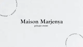 Maison Marjenya | private event