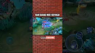 MAIN BADANG ROAM MODE KROYOKAN !! MOBILE LEGENDS