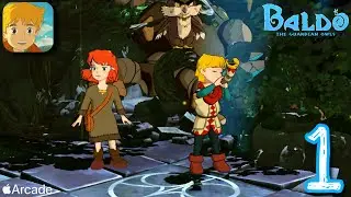 Baldo: The Guardian Owls - Apple Arcade - Gameplay Walkthrough - Part 1 (iOS)