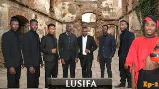 LUSIFA [Ep 2] Director Hans Mziwanda 