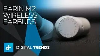 Earin M2 Wireless Earbuds - Hands On at IFA 2018