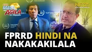 Lawyer: FPRRD hindi na nakakakilala at nakakaaalala