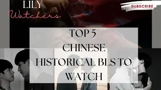Top 5 Chinese Historical Bl Series Based on Fantasy|Completed 😻 #bldrama #boylove #lilywatchers