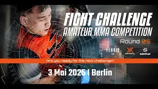 Fightchallenge Berlin #51 - powered by Fenriz Gym & Sayyato MMA Gym