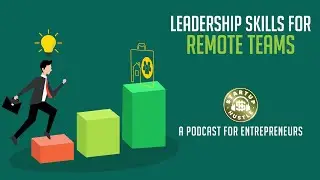 Leadership Skills for Remote Teams
