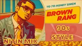 Brown Rang: Yo Yo Honey Singh 90s Style Nostalgic | #yoyo #90s #90syoyohoneysingh 
