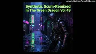 Synthetic Scum-8 Cloud Nine (Synthpop Remix)