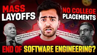 Is Software Engineering a Good Career Option Anymore in 2024? 😢 Mass Layoffs, No Placements!