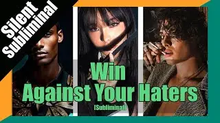 💥 Win Against Your Enemies / Haters [Subliminal] | 🌟 Triumph Over Haters & Opps 🌈