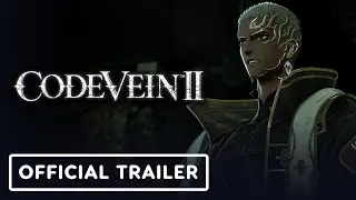 Code Vein 2 - Official Noah G. MagMell Character Trailer