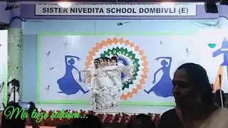 Independence day celebration#sister nivedita school Dombivli 