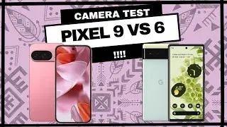 Google Pixel 6 and 9 CAMERA comparison - Smartphone comparison