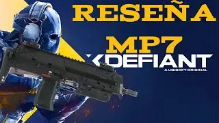 RESE&Ntilde;A MP7 en XDefiant: &iexcl;La Elecci&oacute;n Flanquer para Dominar! @drakeinfi
