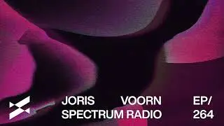 Spectrum Radio 264 by JORIS VOORN | Live from Kings Night, Amsterdam