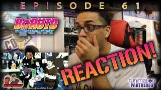 BORUTO EP. 61 REACTION + REVIEW!! | This Hurt Me