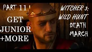 Witcher 3 Deathmarch playthrough part 11 (Get Junior, Contracts +More)