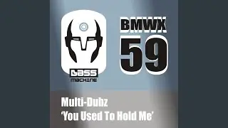 You Used To Hold Me (Original Mix)