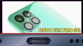 Oppo F19 Pro Mass Trailer Concept Design Official introduction | 5G Support 2021