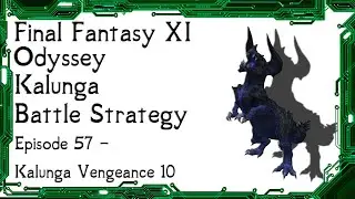 FFXI - Odyssey Sheol Gaol Kalunga Vengeance 10 Clear