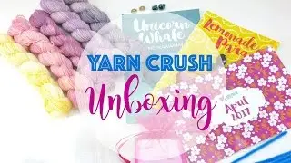 Yarn Crush Unboxing