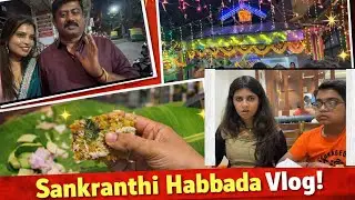 Sankranthi habbada vlog 🥰✨