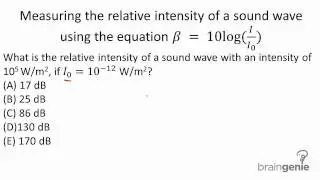 7.2.3.6 Measuring the relative intensity of a sound wave using the equation