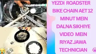 YEZDI ROADSTER BIKE chain set 12 minute mein🤔 dalna sikhiye video Dekhkar🤝