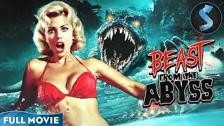 Deep Sea Monster Comes Ashore | Sci-Fi Horror | Full Movie | Beast From The Abyss