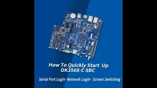 Quick Start Guide on Rockchip RK3568 Development Board