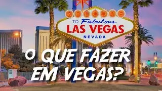 ROTEIRO DE 3 DIAS EM LAS VEGAS