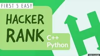 Solving 5 easy HackerRank question in C++ & Python
