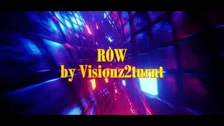 Visionz2turnt &ndash; ROW (Motivational Rap for the Hustlers)