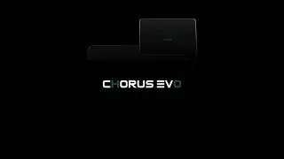 CHORUS EVO