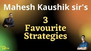Mahesh Kaushik sir's 3 favourite share market investment strategies