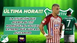 💣LA SITUACIÓN QUE ACERCA AL TITÍ RODRÍGUEZ AL CALI💥EL EXTREMO QUE ESTARÍA NEGOCIANDO EL AZUCARERO😱