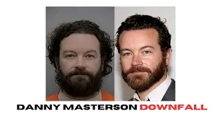 30 Years to Life in Prison: How Danny Masterson Lost Everything