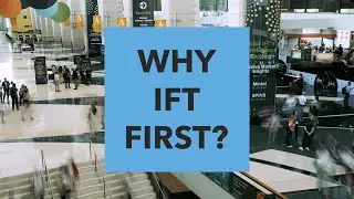 Why Attend 2025 IFT FIRST?