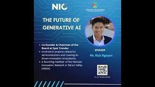 Rick Nguyen -  Vision for Vietnam's Technological Future - AI, Semiconductors & Sustainable Energy