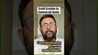 Создание кредита коммерческими банками #indianeconomicservices #cuetpgeconomics #macroeconomics#u...