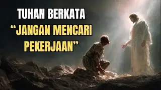 Merasa Tersesat dalam Hidup? Tuhan Berkata, ‘Jangan Mencari Pekerjaan’ | Hikmat Alkitab