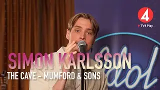 Simon Karlsson &ndash; &rdquo;The cave&rdquo; &ndash; Mumford & Sons &ndash; Idol 2020 - Idol Sverige (TV4)