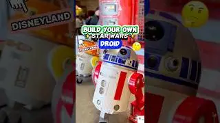 Make Your Own Star Wars Droid! 😮🤖 (Droid Depot @ Disneyland)