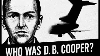 The D.B. Cooper Case: America&rsquo;s Greatest Unsolved Hijacking