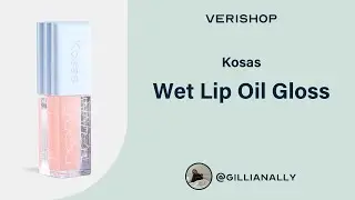 Kosas Wet Lip Oil Gloss Review