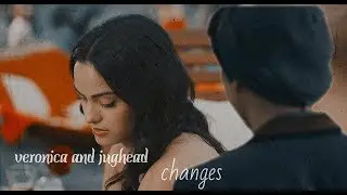 veronica and jughead♞changes(транслейт)